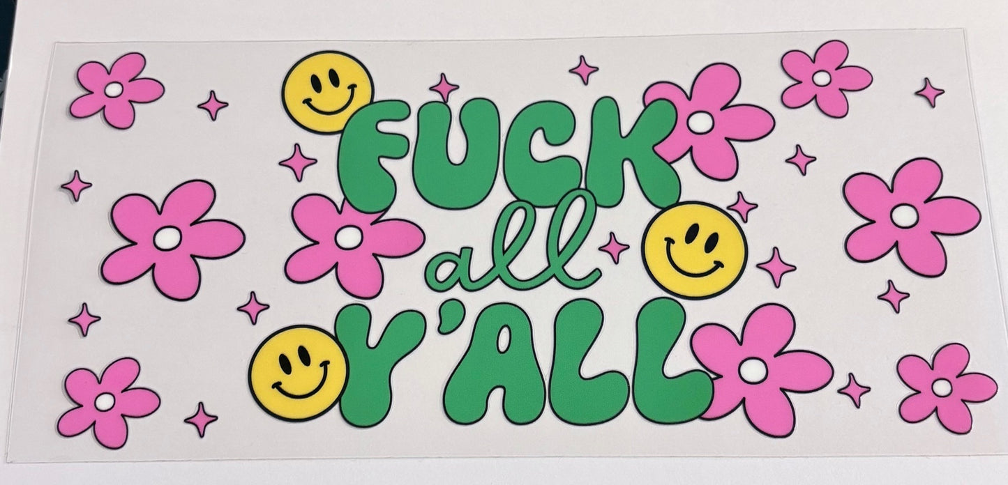 F*ck All Y'all