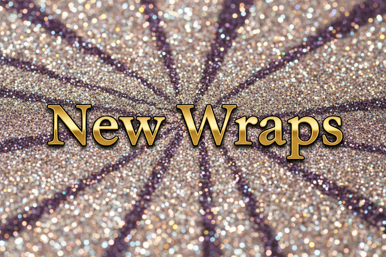 New Wraps