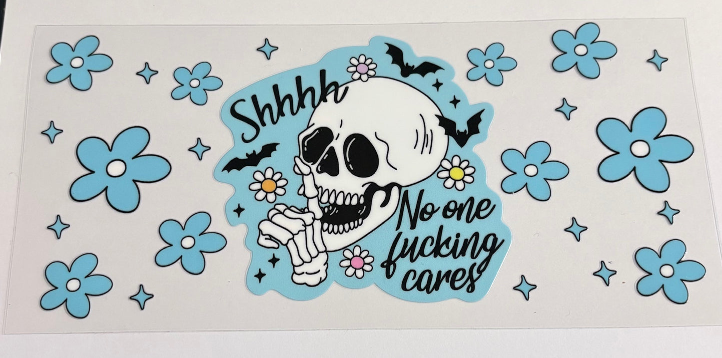 Shh No one F*sucking cares
