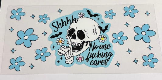 Shh No one F*sucking cares
